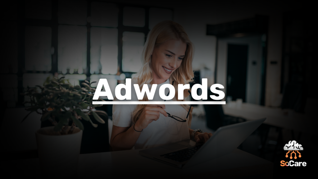 SoCare-GmbH_Was_ist_Adwords