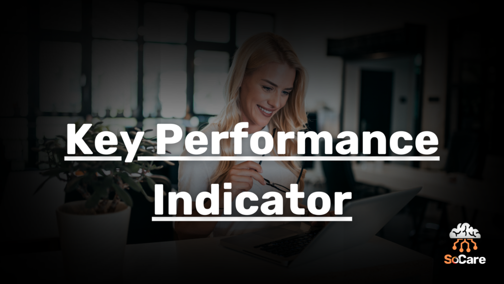 SoCare-GmbH_Was_ist_KPI_Key-Performance-Indicator