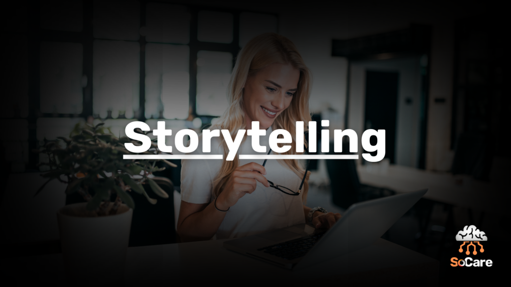 SoCare-GmbH_Was_ist_Storytelling