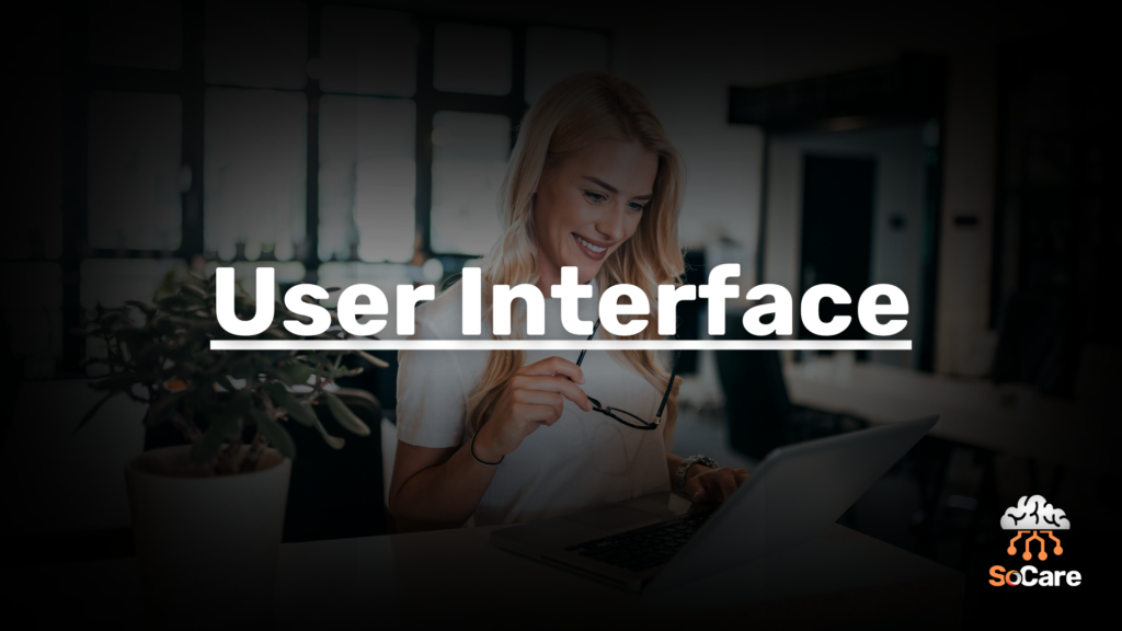SoCare-GmbH_Was_ist_User-Interface