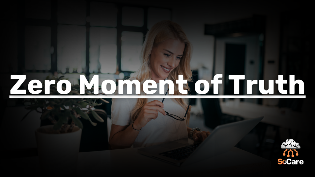 SoCare-GmbH_Was_ist_Zero-Moment-of-Truth
