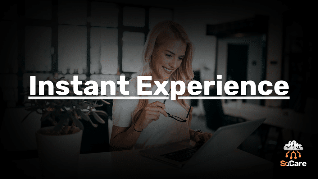 SoCare-GmbH_Was_ist_Instant-experience