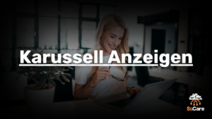 SoCare-GmbH_Was_ist_Karussell-Anzeigen