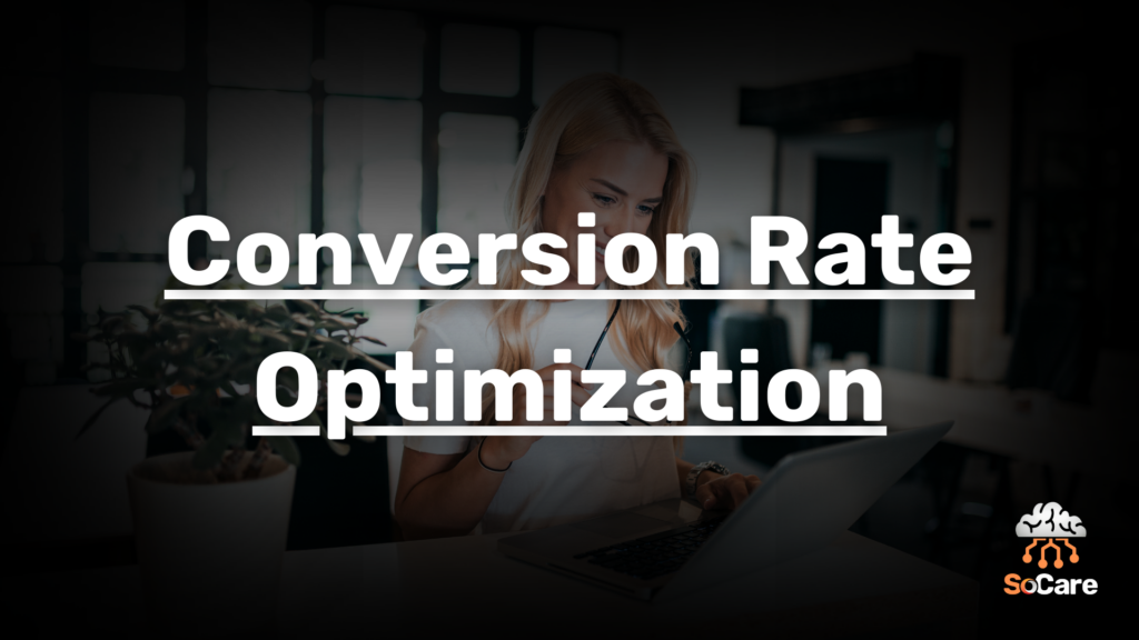 SoCare-GmbH_Was_ist-Conversion-rate-optimization