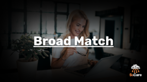 SoCare-GmbH_Was_ist-broad-match