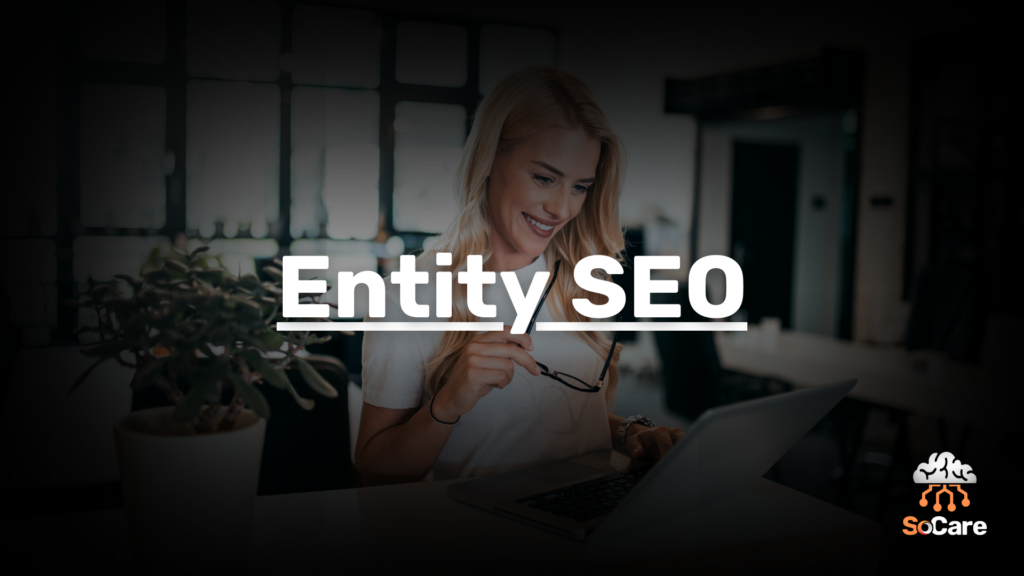 SoCare-GmbH_Was_ist-entity-seo.