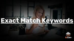 SoCare-GmbH_Was_ist-exact-match-keywords