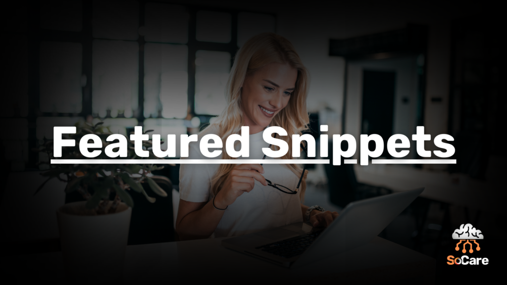 SoCare-GmbH_Was_ist-featured-snippets
