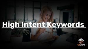 SoCare-GmbH_Was_ist-high-intent-keywords