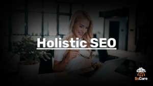 SoCare-GmbH_Was_ist-holistic-SEO