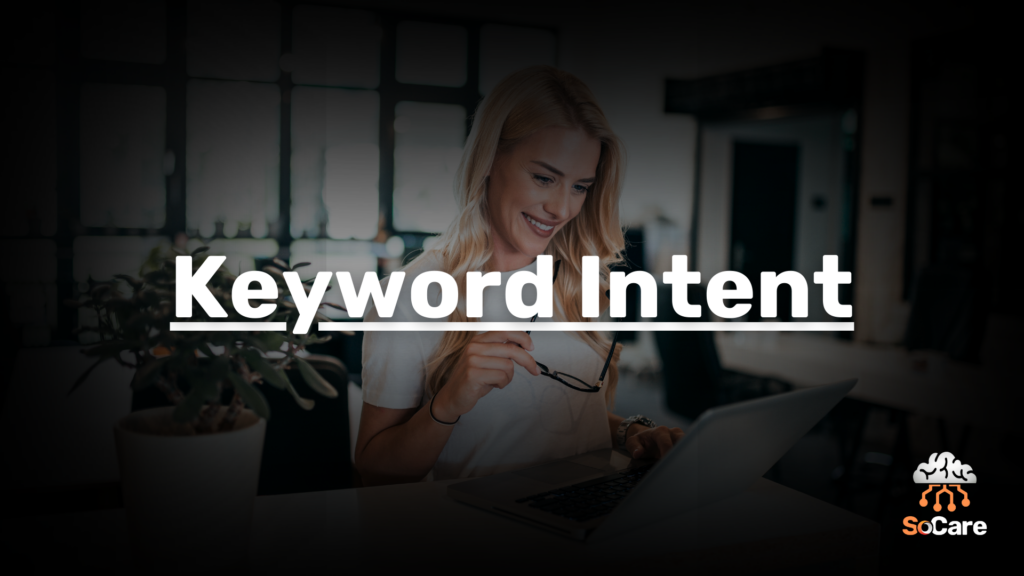 SoCare-GmbH_Was_ist-keyword-intent
