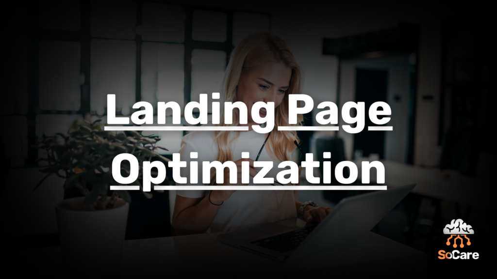SoCare-GmbH_Was_ist-landing-page-optimization