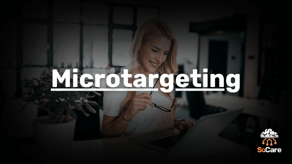 SoCare-GmbH_Was_ist_Microtargeting
