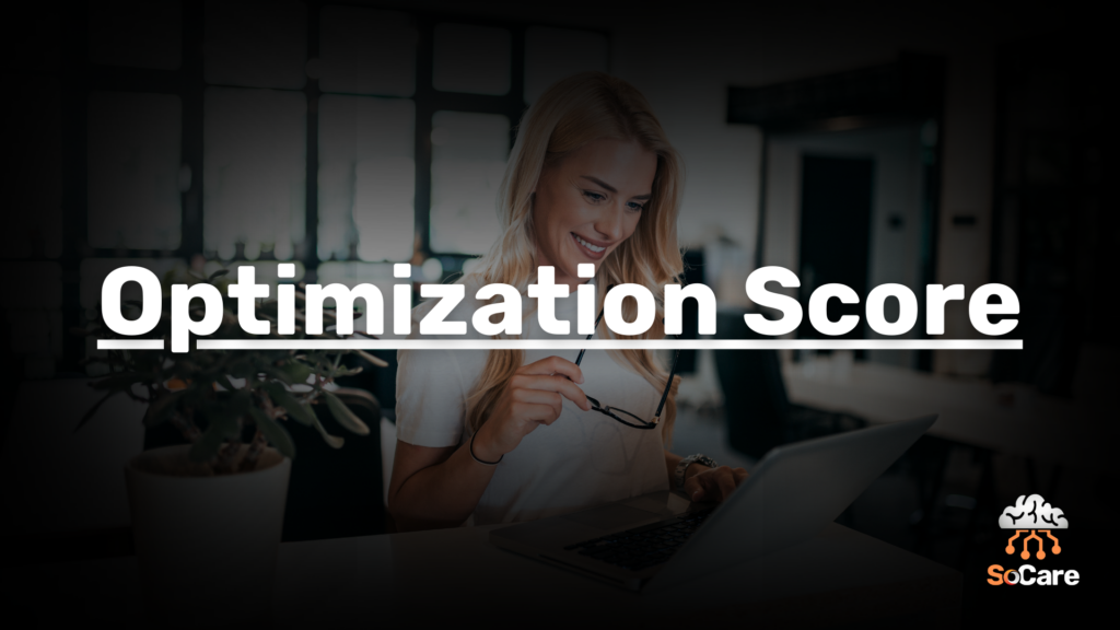 SoCare-GmbH_Was_ist_Optimization-score