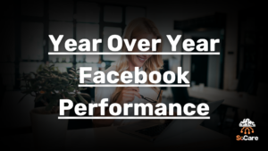 SoCare-GmbH_Was_ist_year-over-year-facebook-performance