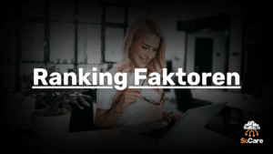 SoCare-GmbH_Was_ist-ranking-faktoren