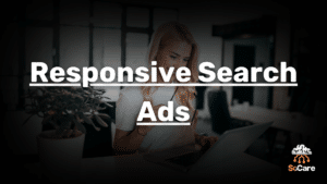 SoCare-GmbH_Was_ist-responsive-search-ads