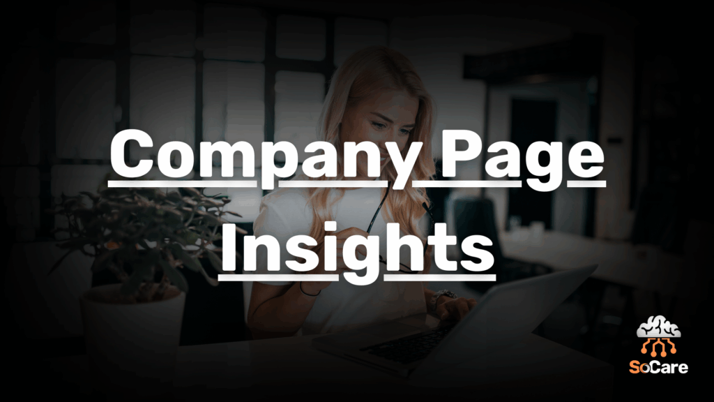 SoCare-GmbH_Was_ist_Company-page-insights