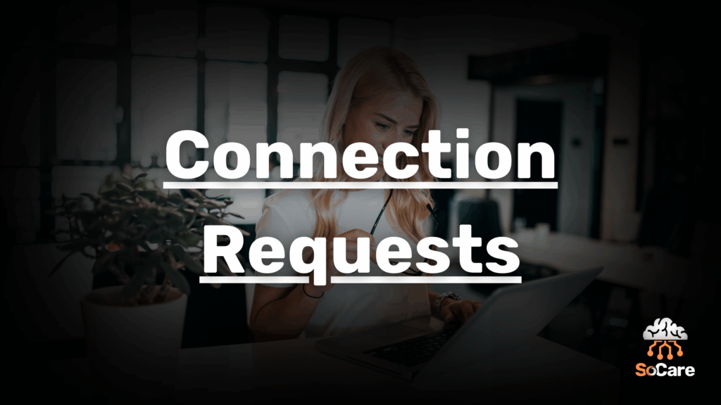 SoCare-GmbH_Was_ist_Connection-requests