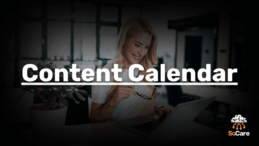 SoCare-GmbH_Was_ist_Content-calendar.