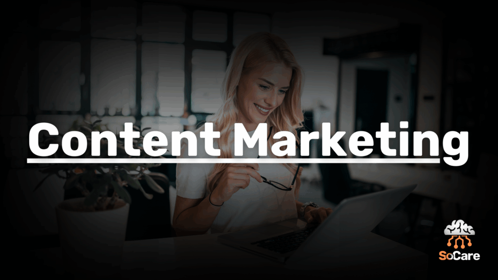 SoCare-GmbH_Was_ist_Content-marketing