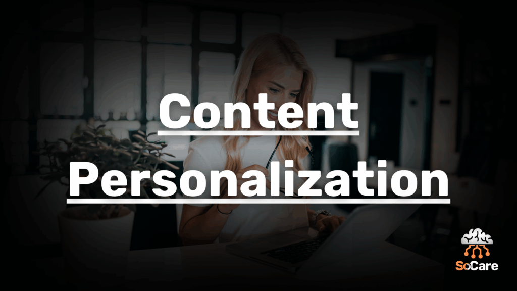 SoCare-GmbH_Was_ist_Content-personalization