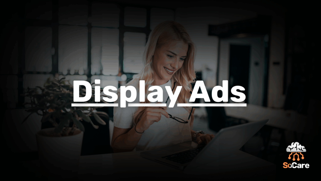 SoCare-GmbH_Was_ist_Display-ads