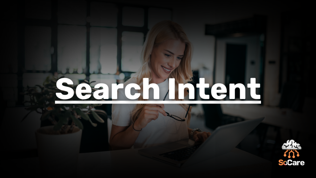 SoCare-GmbH_Was_ist_Search-Intent