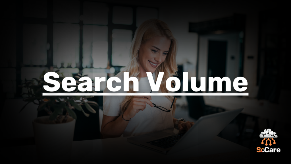 SoCare-GmbH_Was_ist_Search-Volume