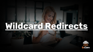 SoCare-GmbH_Was_ist_Wildcard-redirects