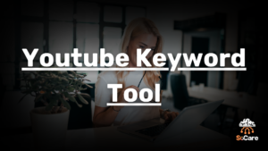 SoCare-GmbH_Was_ist_youtube-keyword-tool