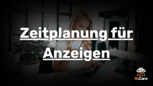 SoCare-GmbH_Was_ist_zeitplanung-fuer-anzeigen.