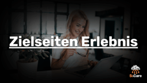 SoCare-GmbH_Was_ist_zielseiten-erlebnis