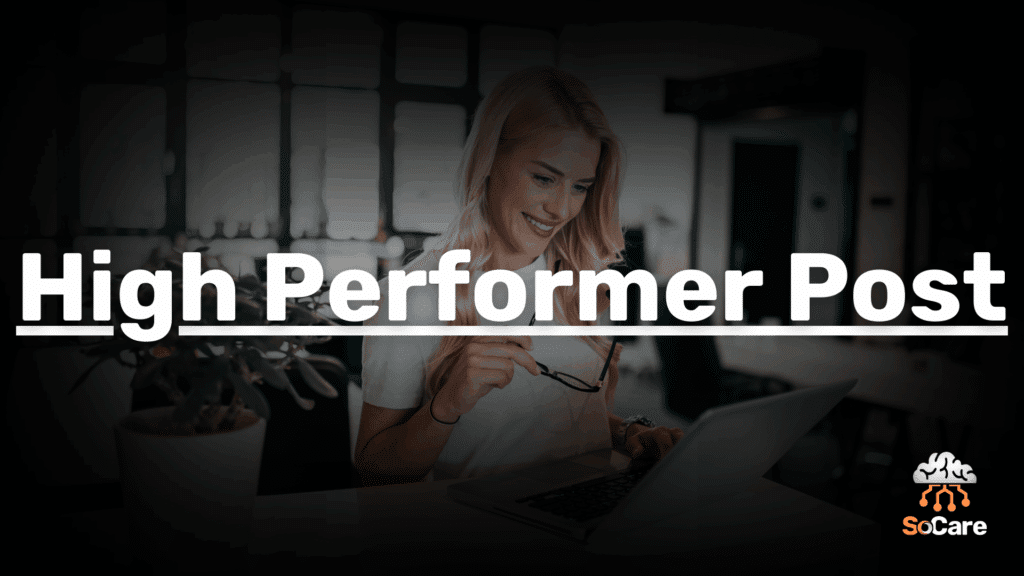 SoCare-GmbH_Was_ist_high-performer-post