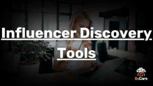 SoCare-GmbH_Was_ist_influencer-discovery-tools