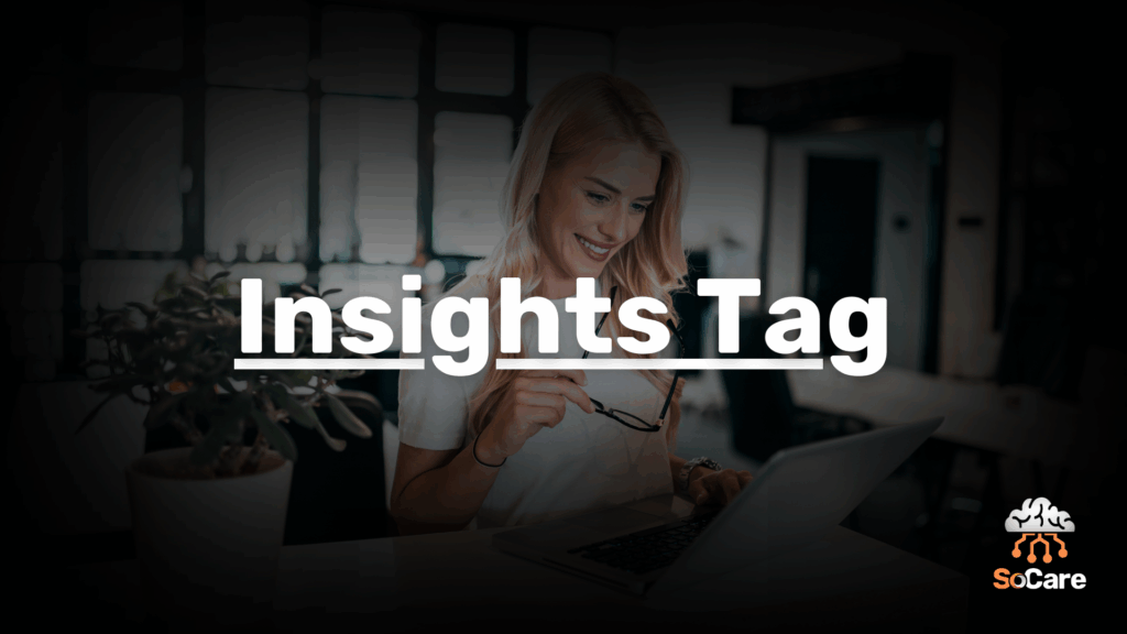 SoCare-GmbH_Was_ist_insights-tag