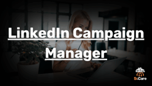 SoCare-GmbH_Was_ist_linkedin-campaign-manager