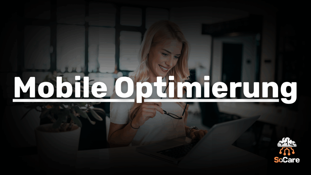 SoCare-GmbH_Was_ist_mobile-optimierung