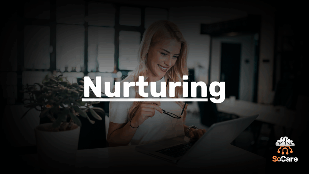 SoCare-GmbH_Was_ist_nurturing
