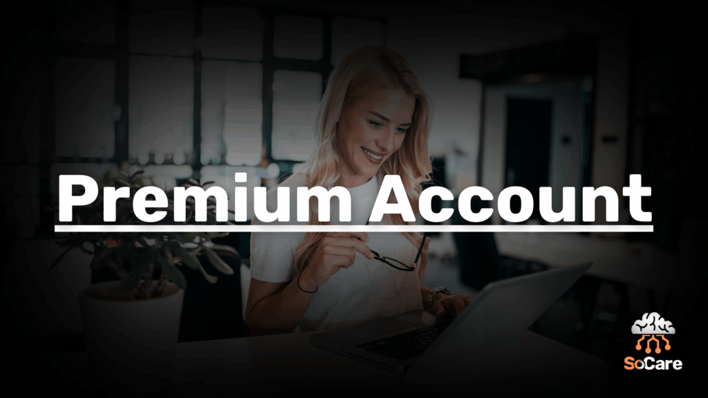 SoCare-GmbH_Was_ist_premium-account