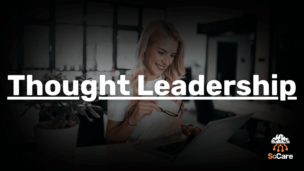 SoCare-GmbH_Was_ist_thought-leadership