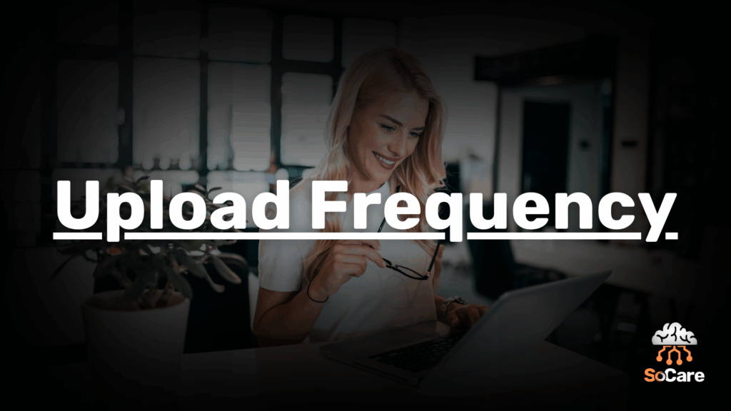 SoCare-GmbH_Was_ist_upload-frequency