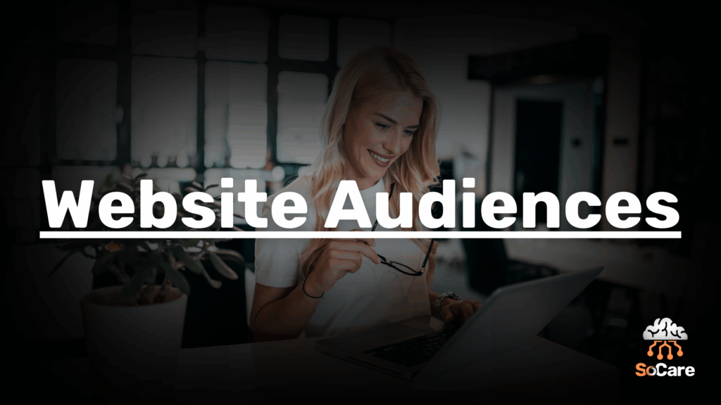 SoCare-GmbH_Was_ist_website-audiences