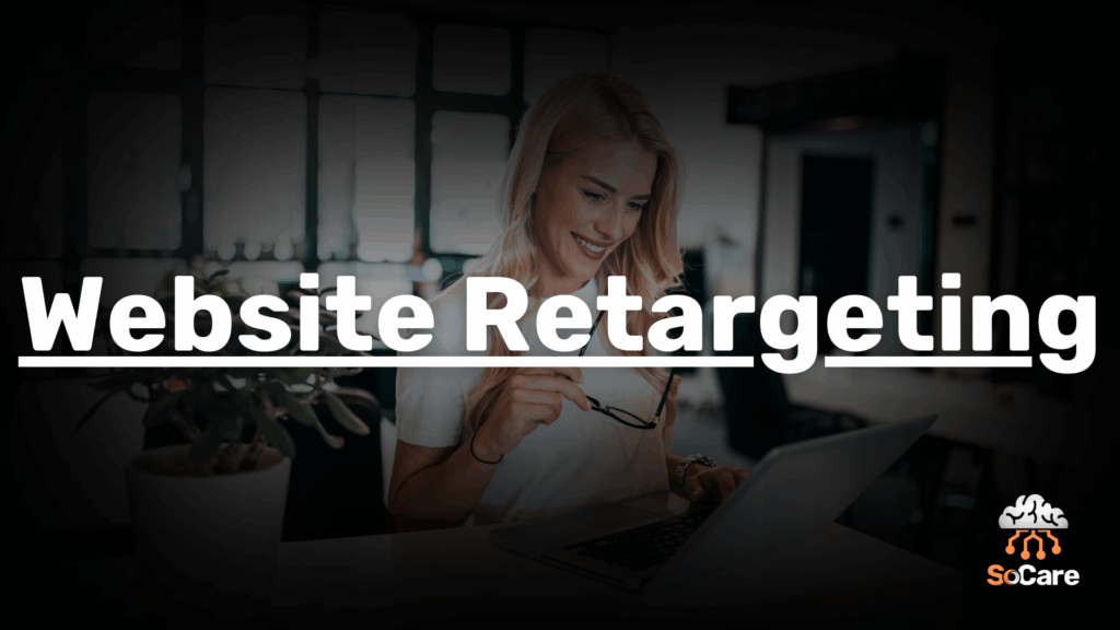SoCare-GmbH_Was_ist_website-retargeting